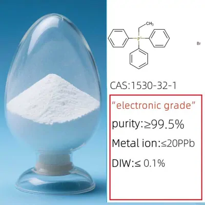 Electron Grade Ethyl(triphenyl)phosphonium bromide