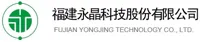 FUJIAN YONGJING TECHNOLOGY CO., LTD